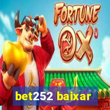 bet252 baixar